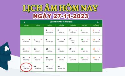 Lịch âm 27/11 - Âm lịch hôm nay 27/11 nhanh và chính xác - lịch vạn niên 27/11/2023