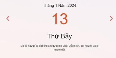 Lịch âm 13/1 - Âm lịch hôm nay 13/1 nhanh và chính xác - lịch vạn niên 13/1/2024