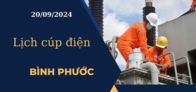 Lịch cúp điện hôm nay tại Bình Phước ngày 20/09/2024