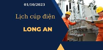 [Cập nhật] Lịch cúp điện hôm nay ngày 01/10/2023 tại Long An