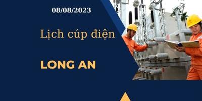 Cập nhật Lịch cúp điện hôm nay ngày 08/08/2023 tại Long An