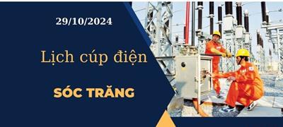 Lịch cúp điện hôm nay tại Sóc Trăng ngày 29/10/2024