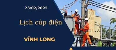 Lịch cúp điện hôm nay ngày 23/02/2025 tại Vĩnh Long cập nhật mới nhất