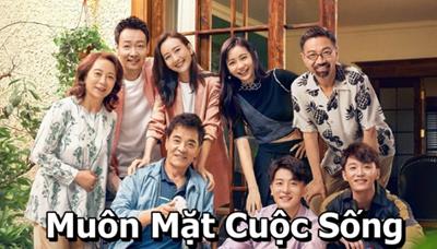 Xem Phim Muôn Mặt Cuộc Sống - Good Life (Trọn Bộ 34 Tập)