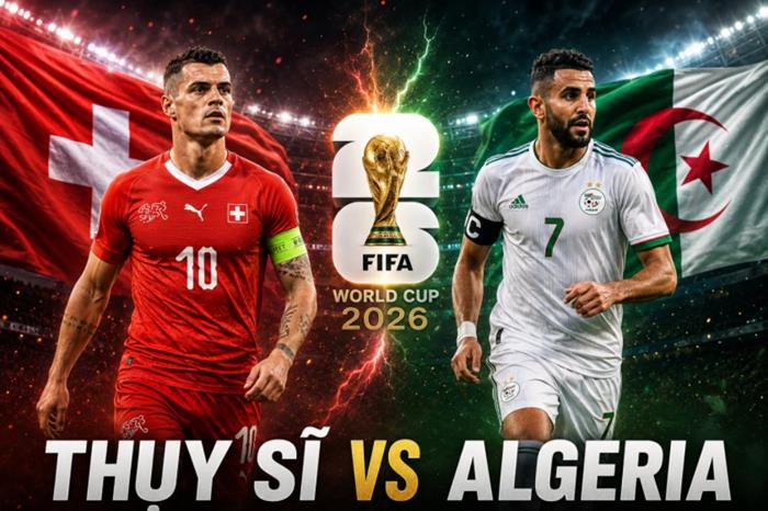 Nhận định Thụy Sĩ vs Algeria, 10h00 ngày 3/7: Trận đấu cân tài cân sức