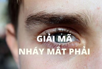 Mắt phải giật là điềm báo gì | Giải mã chi tiết ở cả nam và nữ