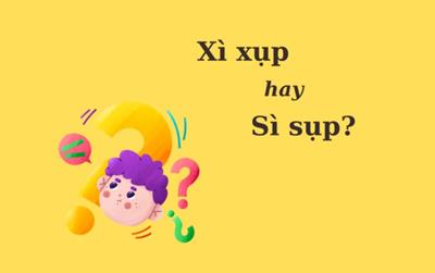 "Xì xụp" hay "sì sụp" mới đúng chính tả?