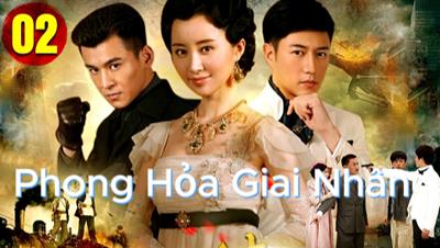 Xem Phim Phong Hỏa Giai Nhân Trọn Bộ 52/52 TẬP (Full HD Vietsub + Thuyết minh)