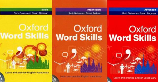 [Ebook] Download Trọn Bộ Sách Oxford Word Skills Basic, Intermediate, Advanced PDF + Audio