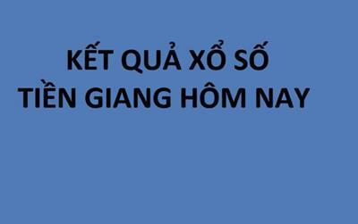 Kết quả xổ số Tiền Giang hôm nay 5/4/2026 - XSTG 5/4