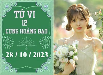 Tử vi vui 12 cung hoàng đạo ngày 28/10: Cự Giải áp lực, Bạch Dương nóng vội