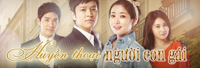 Xem Phim Huyền Thoại Người Con Gái Trọn Bộ 20/20 TẬP (Full HD Vietsub)