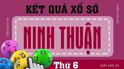 XSNT 24/11 - Xổ số Ninh Thuận 24/11/2023 - Kết quả XSNT hôm nay 24/11