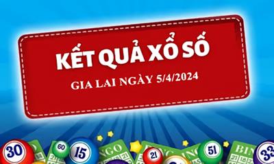 XSGL 5/4 - Kết quả xổ số Gia Lai hôm nay 5/4/2024 - KQXSGL ngày 5 tháng 4