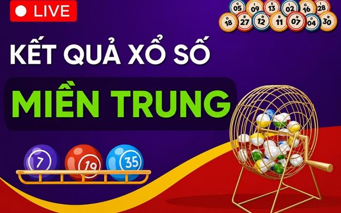 XSMT 19/7/2026 - Kết quả xổ số miền Trung hôm nay 19/7/2026