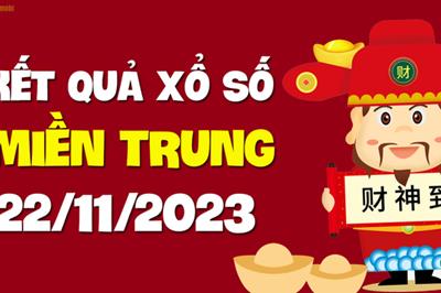 Kết quả xổ số miền Trung hôm nay 22/11/2023 - KQSXMT 22/11, XSMT 22/11/2023