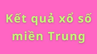 Kết quả xổ số miền Trung hôm nay ngày 17/1/2026 - XSMT 17/1