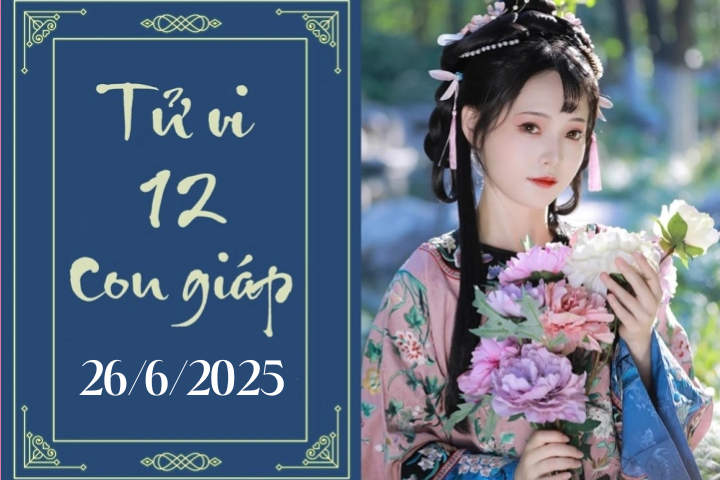 Tử vi 12 con giáp ngày 26/6: Thìn khó khăn, Tỵ nóng vội
